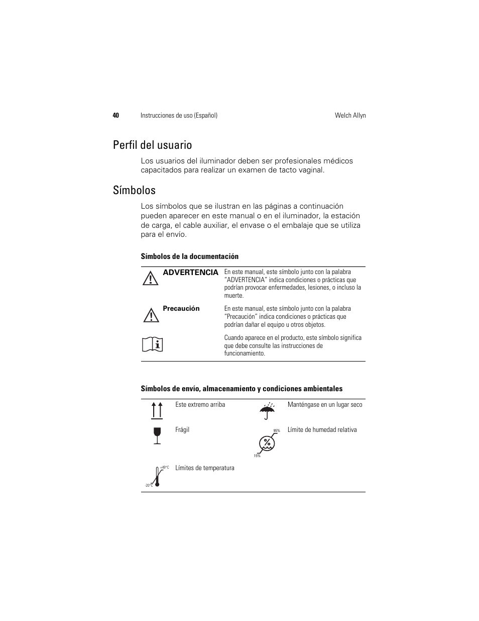 Perfil del usuario, Símbolos | Welch Allyn KleenSpec 790 Series Cordless Illumination System - User Manual User Manual | Page 42 / 222