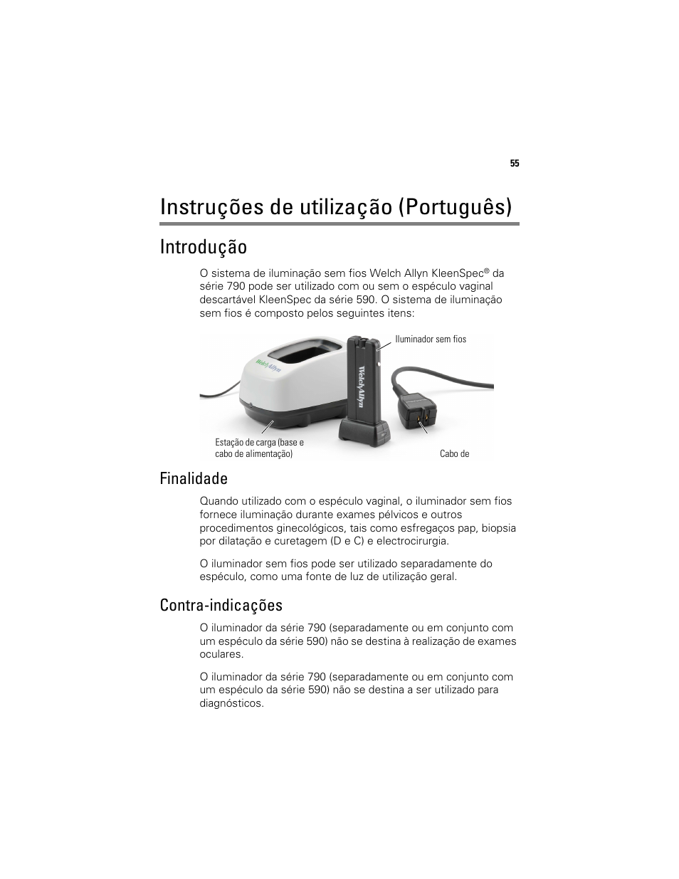 Instruções de utilização (português), Introdução, Finalidade | Contra-indicações | Welch Allyn KleenSpec 790 Series Cordless Illumination System - User Manual User Manual | Page 57 / 222