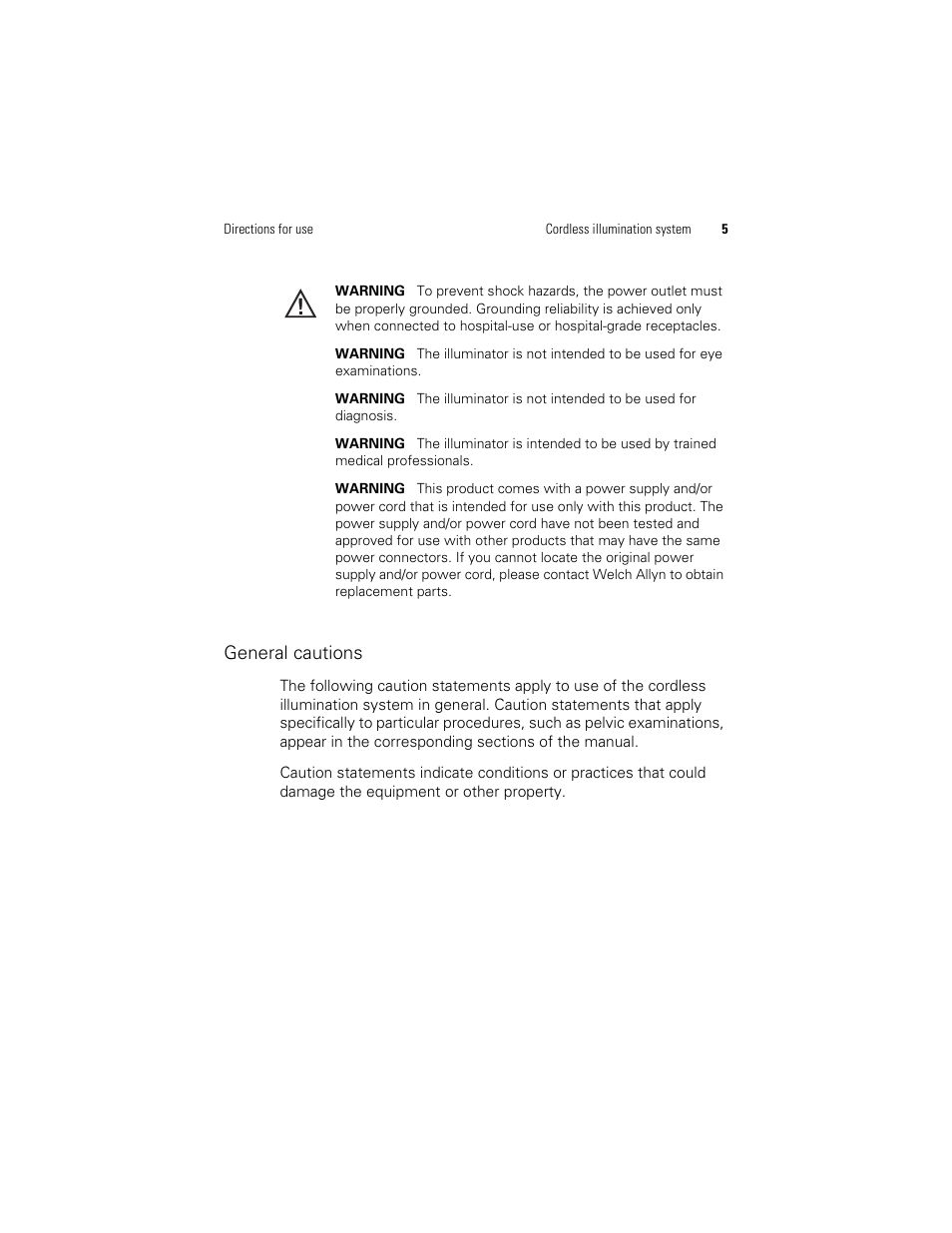 General cautions | Welch Allyn KleenSpec 790 Series Cordless Illumination System - User Manual User Manual | Page 7 / 222