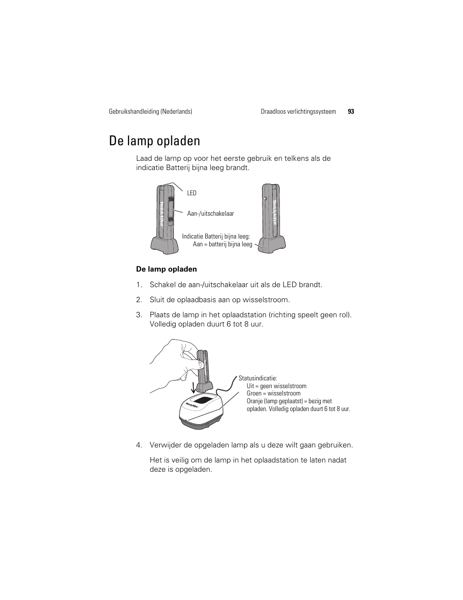 De lamp opladen | Welch Allyn KleenSpec 790 Series Cordless Illumination System - User Manual User Manual | Page 95 / 222