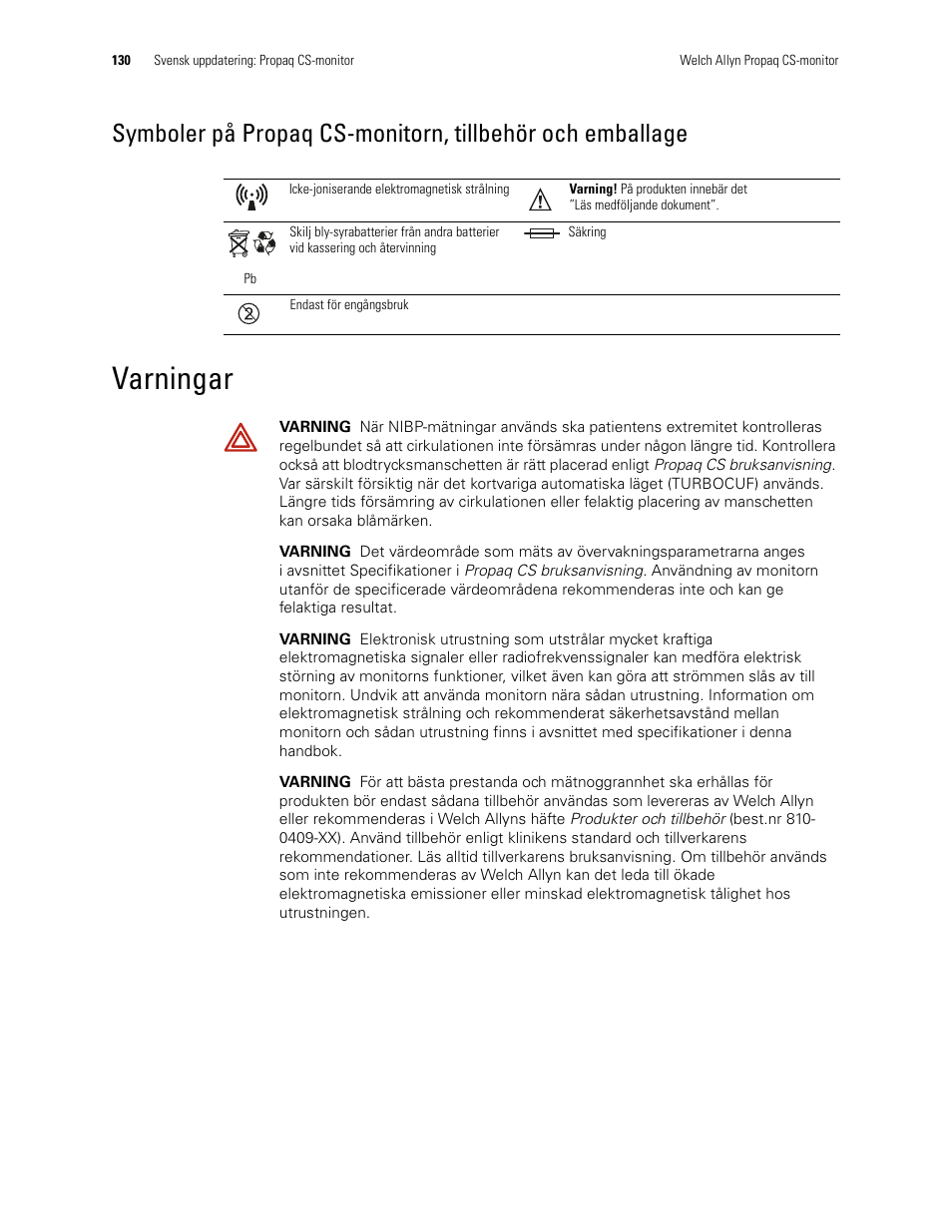 Varningar | Welch Allyn Propaq CS Monitor - User Manual User Manual | Page 138 / 152