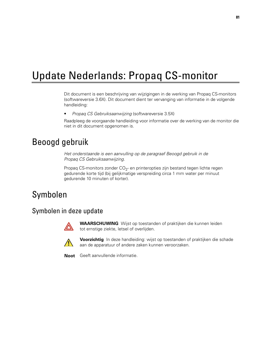 Update nederlands: propaq cs-monitor, Beoogd gebruik, Symbolen | Symbolen in deze update, Beoogd gebruik symbolen | Welch Allyn Propaq CS Monitor - User Manual User Manual | Page 89 / 152