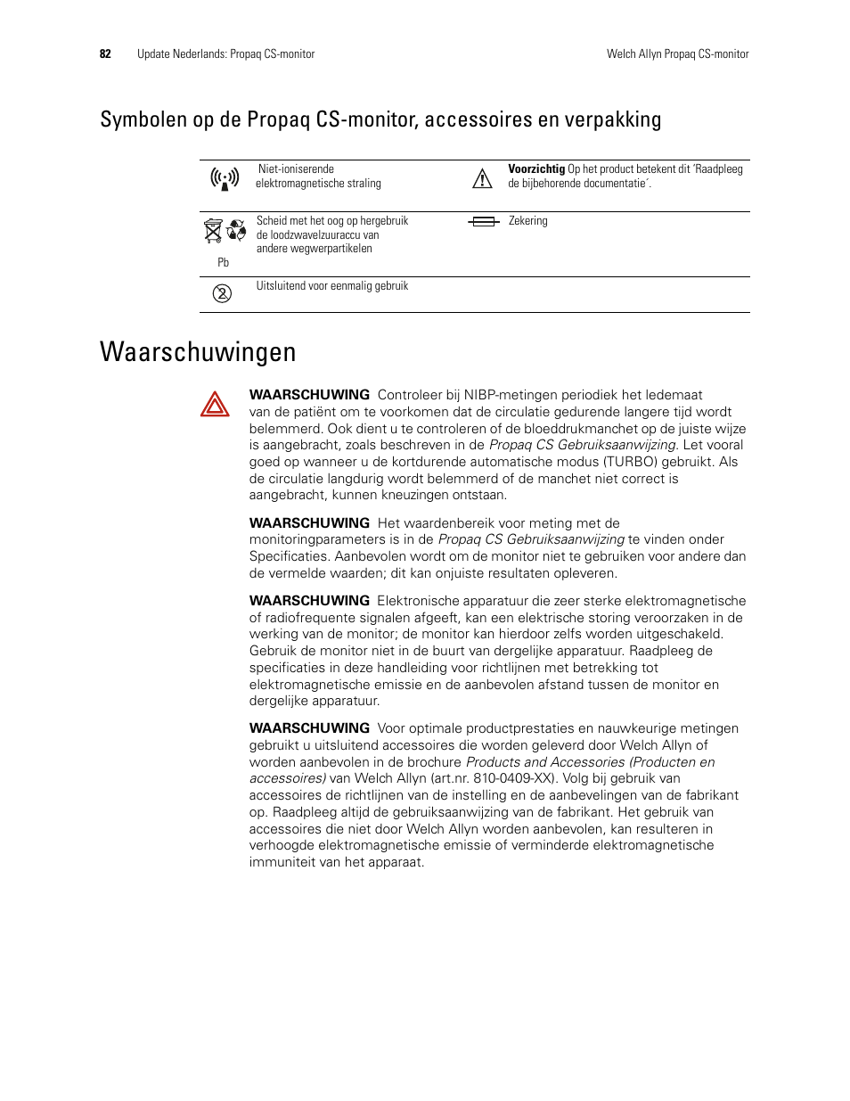 Waarschuwingen | Welch Allyn Propaq CS Monitor - User Manual User Manual | Page 90 / 152