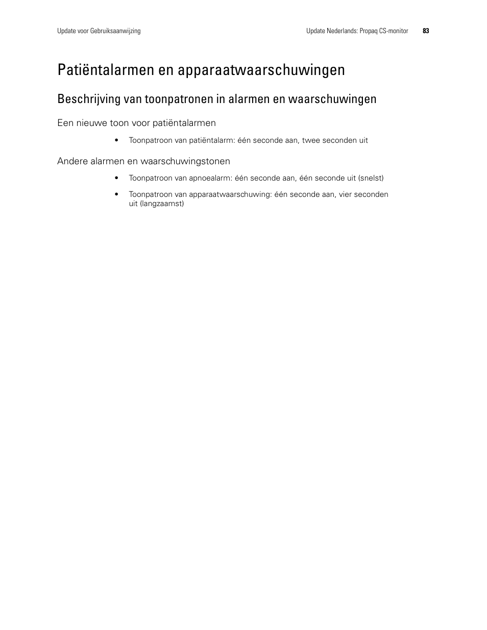Patiëntalarmen en apparaatwaarschuwingen, Een nieuwe toon voor patiëntalarmen, Andere alarmen en waarschuwingstonen | Welch Allyn Propaq CS Monitor - User Manual User Manual | Page 91 / 152
