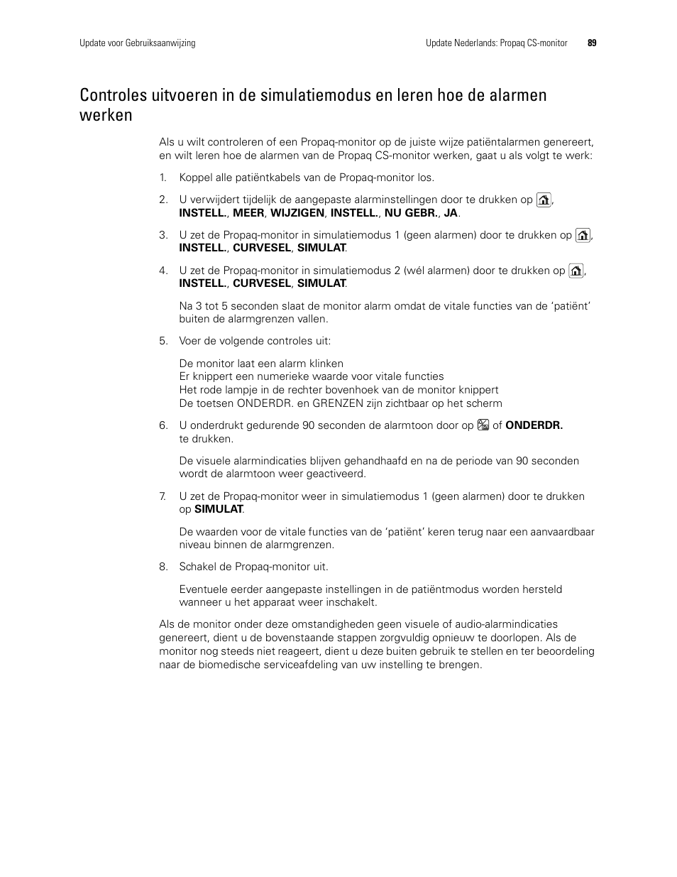 Werken | Welch Allyn Propaq CS Monitor - User Manual User Manual | Page 97 / 152