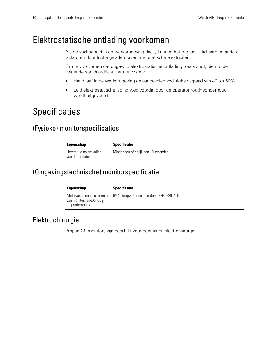 Elektrostatische ontlading voorkomen, Specificaties, Fysieke) monitorspecificaties | Omgevingstechnische) monitorspecificatie, Elektrochirurgie, Elektrostatische ontlading voorkomen specificaties | Welch Allyn Propaq CS Monitor - User Manual User Manual | Page 98 / 152