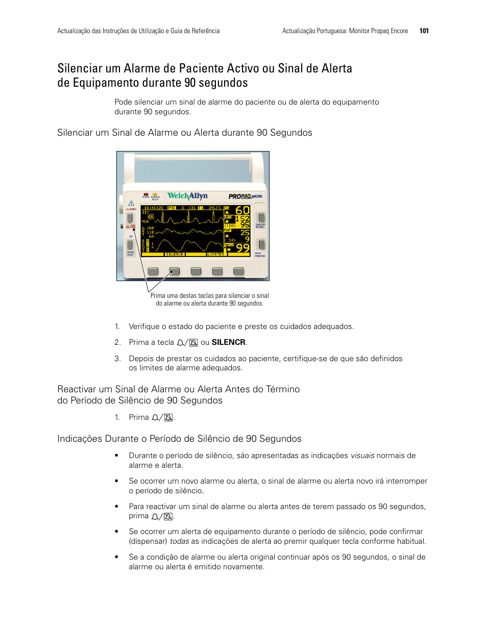 Equipamento durante 90 segundos | Welch Allyn Propaq Encore Monitor - User Manual User Manual | Page 109 / 136