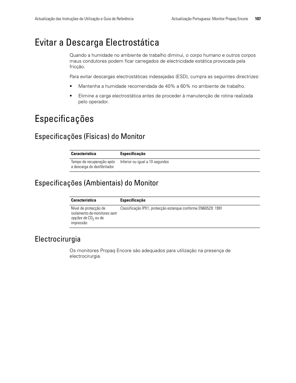 Evitar a descarga electrostática, Especificações, Especificações (físicas) do monitor | Especificações (ambientais) do monitor, Electrocirurgia, Evitar a descarga electrostática especificações | Welch Allyn Propaq Encore Monitor - User Manual User Manual | Page 115 / 136