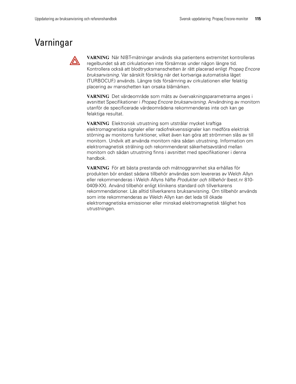 Varningar | Welch Allyn Propaq Encore Monitor - User Manual User Manual | Page 123 / 136