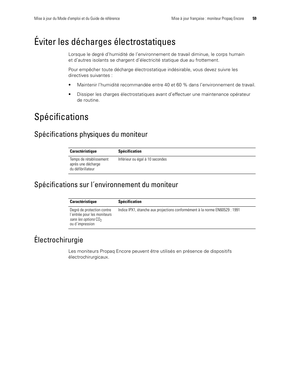 Éviter les décharges électrostatiques, Spécifications, Spécifications physiques du moniteur | Spécifications sur l´environnement du moniteur, Électrochirurgie | Welch Allyn Propaq Encore Monitor - User Manual User Manual | Page 67 / 136