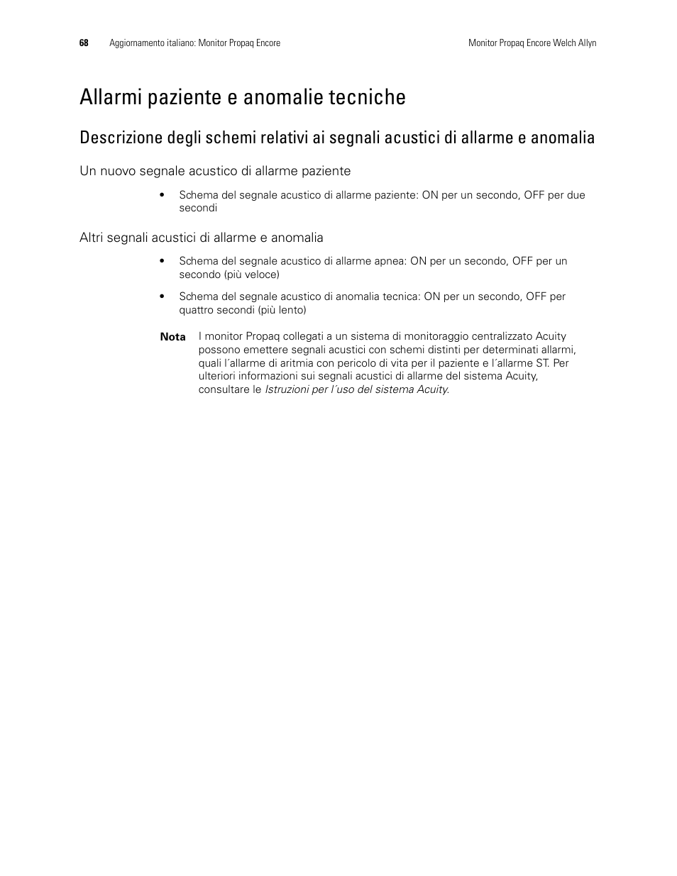 Allarmi paziente e anomalie tecniche, Un nuovo segnale acustico di allarme paziente, Altri segnali acustici di allarme e anomalia | Welch Allyn Propaq Encore Monitor - User Manual User Manual | Page 76 / 136