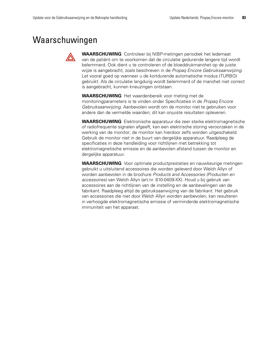 Waarschuwingen | Welch Allyn Propaq Encore Monitor - User Manual User Manual | Page 91 / 136