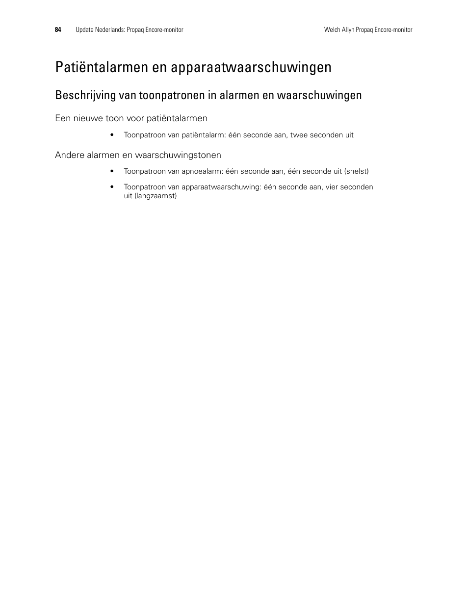 Patiëntalarmen en apparaatwaarschuwingen, Een nieuwe toon voor patiëntalarmen, Andere alarmen en waarschuwingstonen | Welch Allyn Propaq Encore Monitor - User Manual User Manual | Page 92 / 136