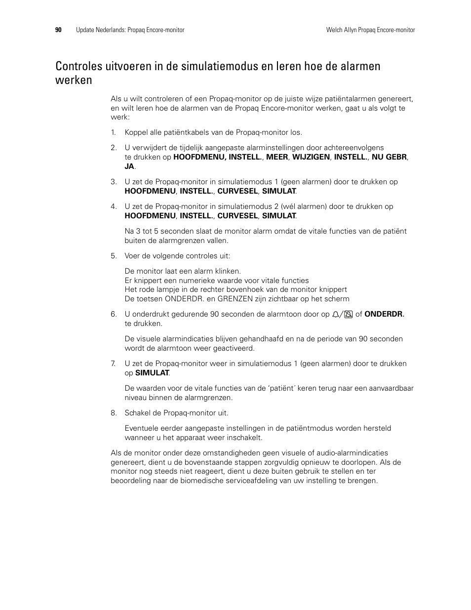 Werken | Welch Allyn Propaq Encore Monitor - User Manual User Manual | Page 98 / 136