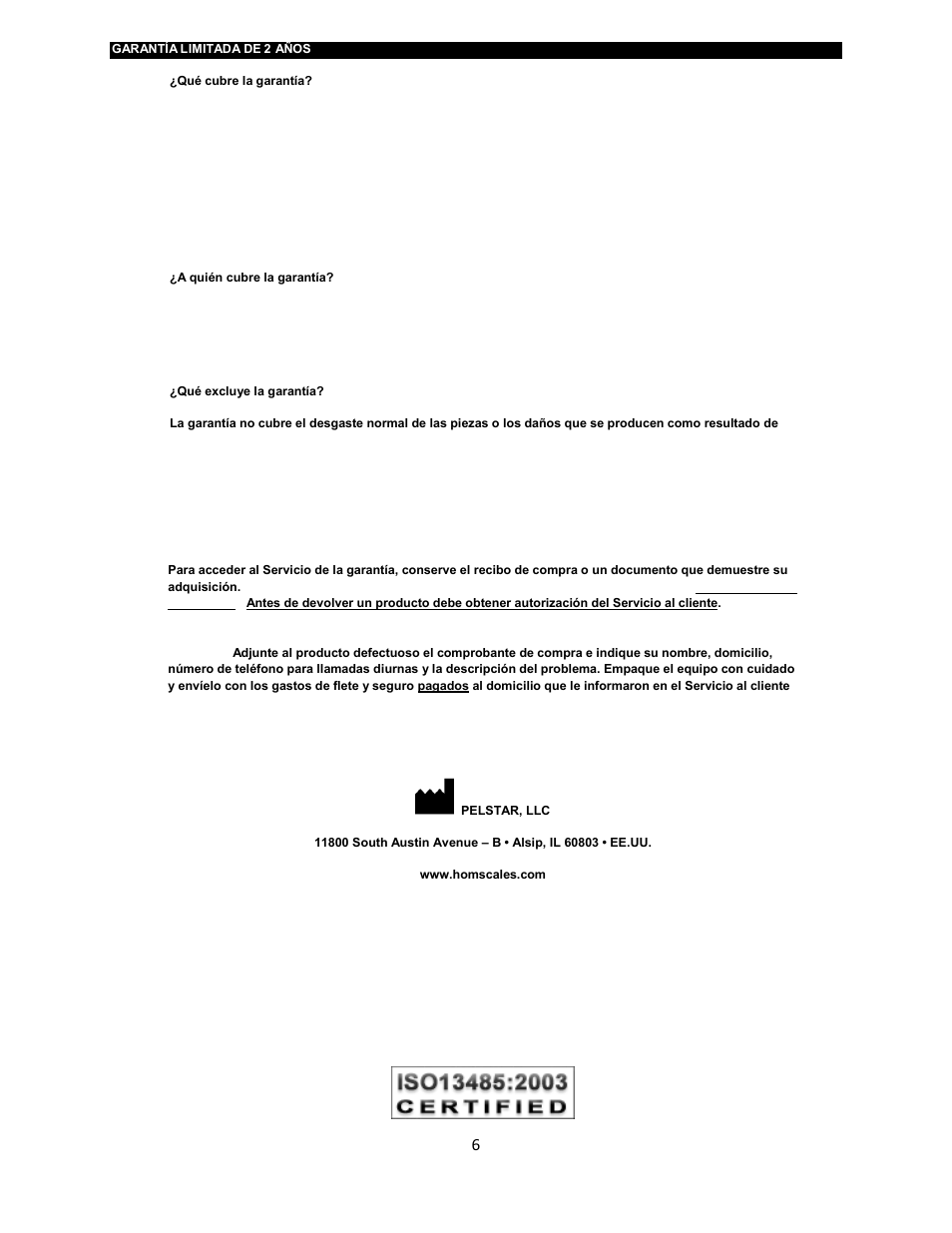 A quién cubre la garantía, Qué excluye la garantía | Welch Allyn 349KLXWA PHYSICIANS REMOTE READ DIGITAL SCALE - User Manual User Manual | Page 7 / 13