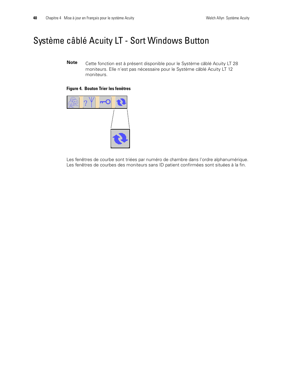 Système câblé acuity lt - sort windows button | Welch Allyn Acuity 6.31.01 User Manual Update - User Manual User Manual | Page 44 / 64