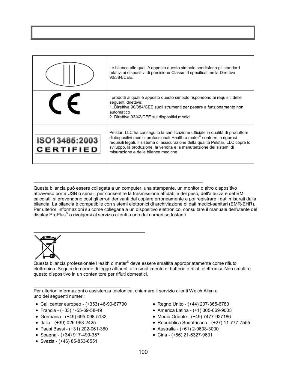 Certificazioni / connettività / smaltimento | Welch Allyn PROPLUS 2101KGWA Health-o-Meter Professional Scales - User Manual User Manual | Page 101 / 158