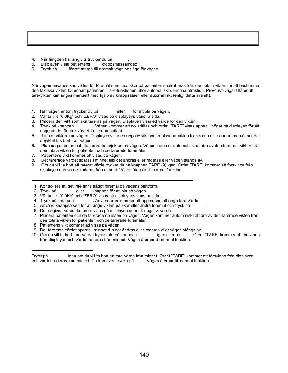 Instruktioner för snabbstart (fortsättning), Beräkna bmi (fortsättning), Tare-funktionen | Automatiskt (knappen tare), Manuellt (tarera med tangentbord eller knappsats), Ta bort tare-värdet | Welch Allyn PROPLUS 2101KGWA Health-o-Meter Professional Scales - User Manual User Manual | Page 141 / 158