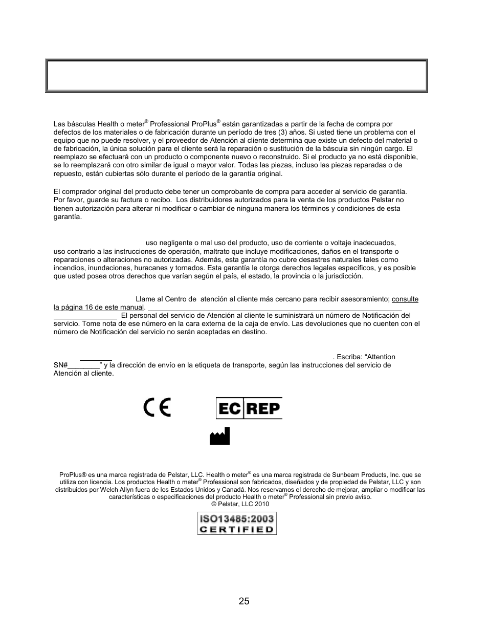 Garantía, Garantía limitada de 3 años, Qué cubre la garantía | Quién está cubierto, Qué queda excluido, Para acceder al servicio de garantía | Welch Allyn PROPLUS 2101KGWA Health-o-Meter Professional Scales - User Manual User Manual | Page 26 / 158