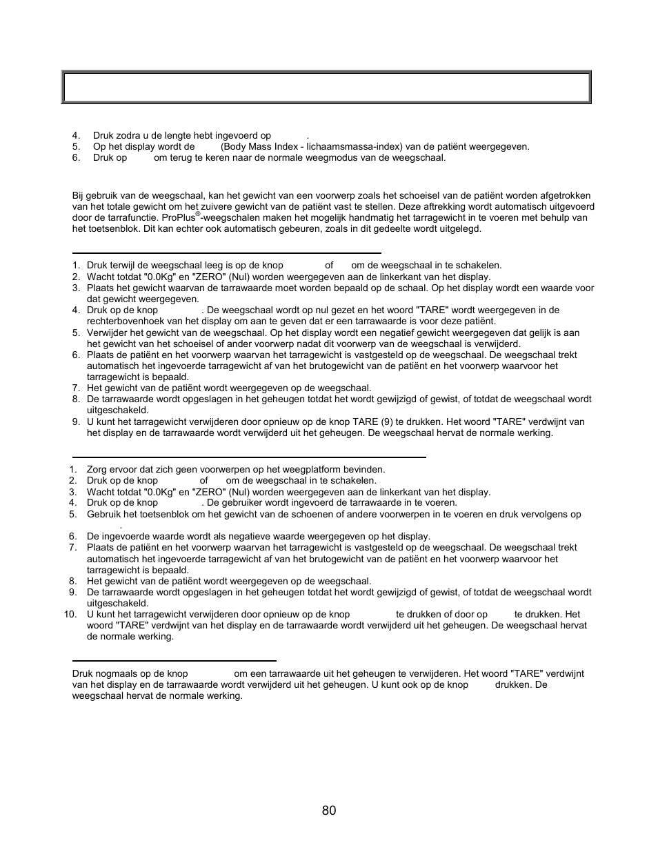 Snel aan de slag (vervolg), Bmi berekenen (vervolg), Tarrafunctie | Automatisch (door indrukken van knop tare), Handmatig (tarra via toetsenbord of toetsenblok), De tarrawaarde verwijderen | Welch Allyn PROPLUS 2101KGWA Health-o-Meter Professional Scales - User Manual User Manual | Page 81 / 158