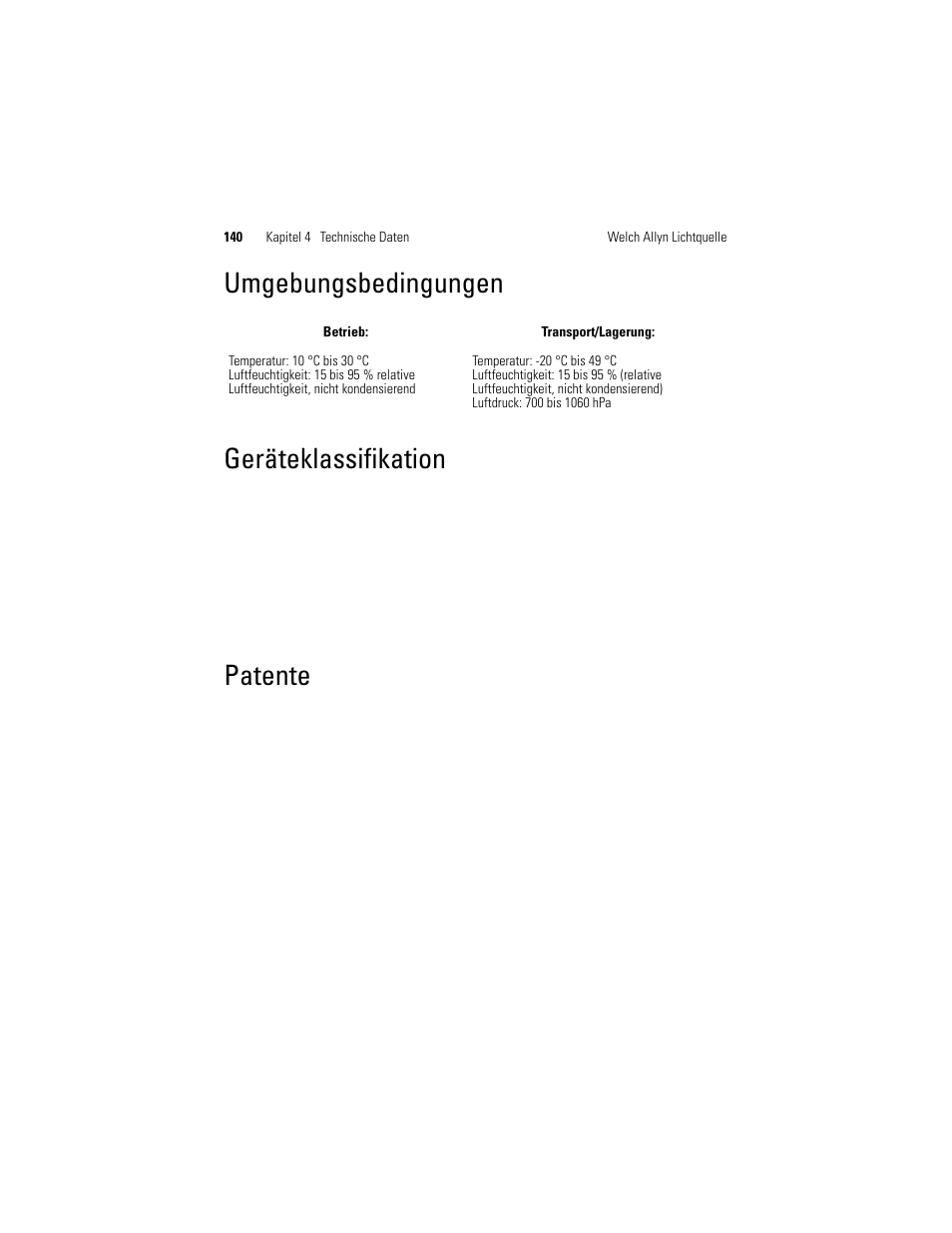 Umgebungsbedingungen, Geräteklassifikation, Patente | Umgebungsbedingungen geräteklassifikation patente, Umgebungsbedingungen geräteklassifikation | Welch Allyn Solarc Light Source - User Manual User Manual | Page 142 / 240
