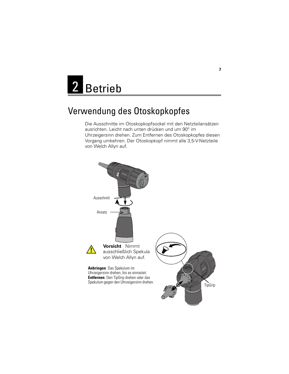 Betrieb, Verwendung des otoskopkopfes | Welch Allyn Digital MacroView Otoscope - User Manual User Manual | Page 143 / 476