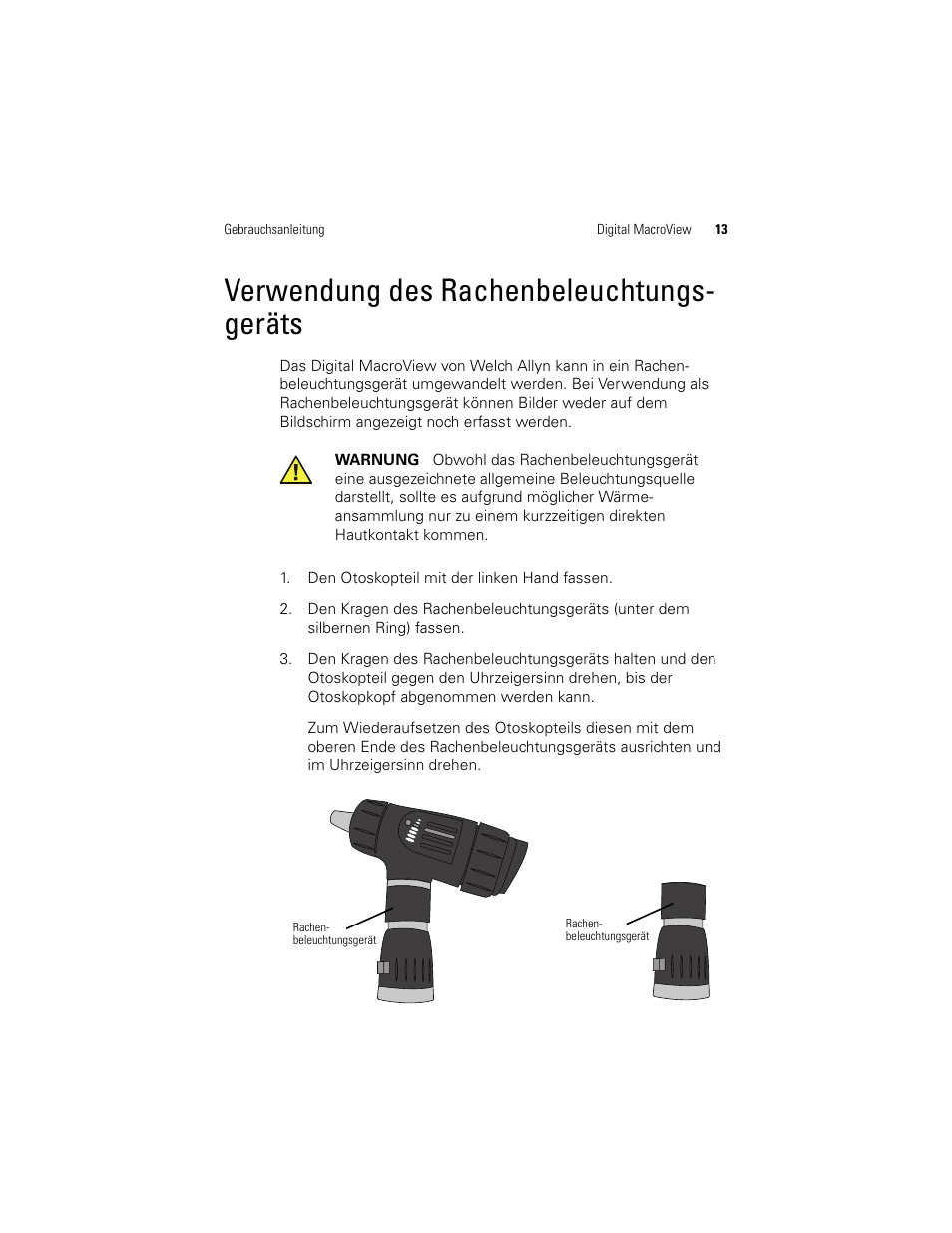 Verwendung des rachenbeleuchtungs- geräts, Verwendung des rachenbeleuchtungs-geräts | Welch Allyn Digital MacroView Otoscope - User Manual User Manual | Page 149 / 476