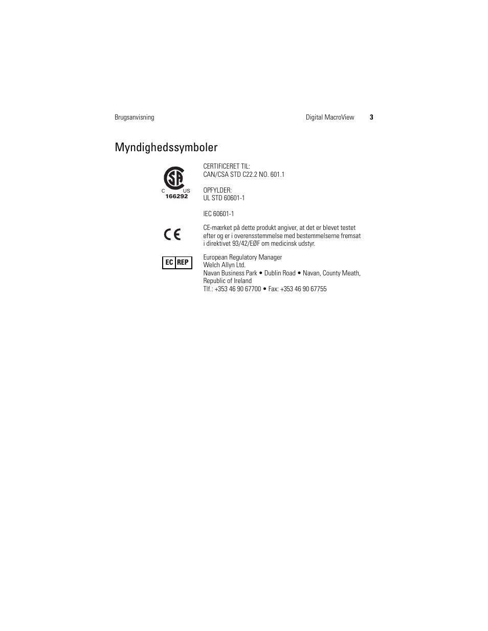 Myndighedssymboler | Welch Allyn Digital MacroView Otoscope - User Manual User Manual | Page 171 / 476