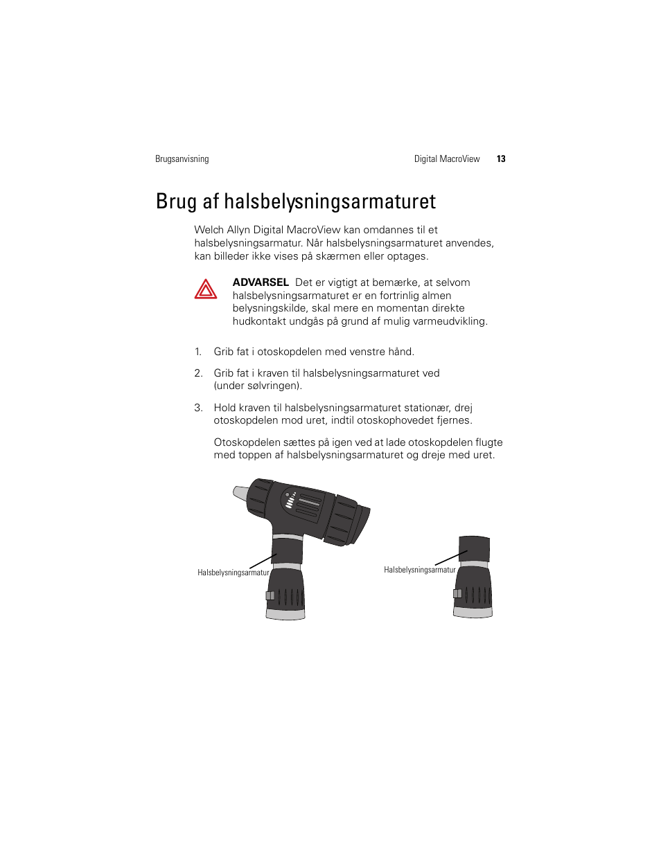 Brug af halsbelysningsarmaturet | Welch Allyn Digital MacroView Otoscope - User Manual User Manual | Page 181 / 476
