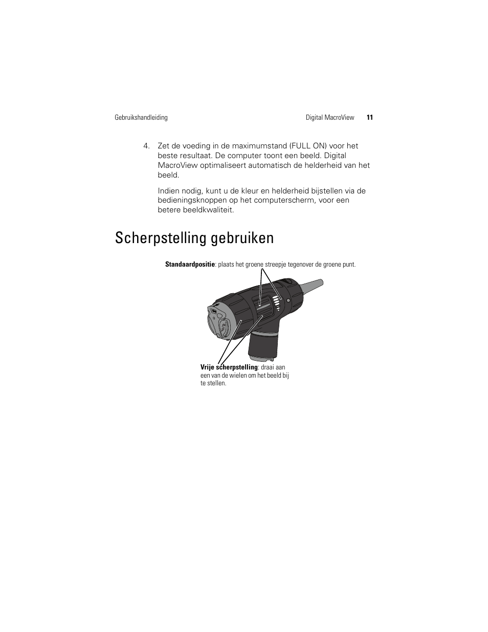 Scherpstelling gebruiken | Welch Allyn Digital MacroView Otoscope - User Manual User Manual | Page 211 / 476