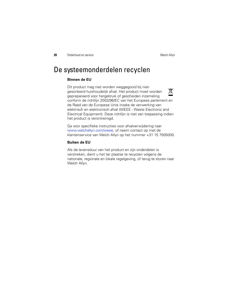 De systeemonderdelen recyclen | Welch Allyn Digital MacroView Otoscope - User Manual User Manual | Page 220 / 476