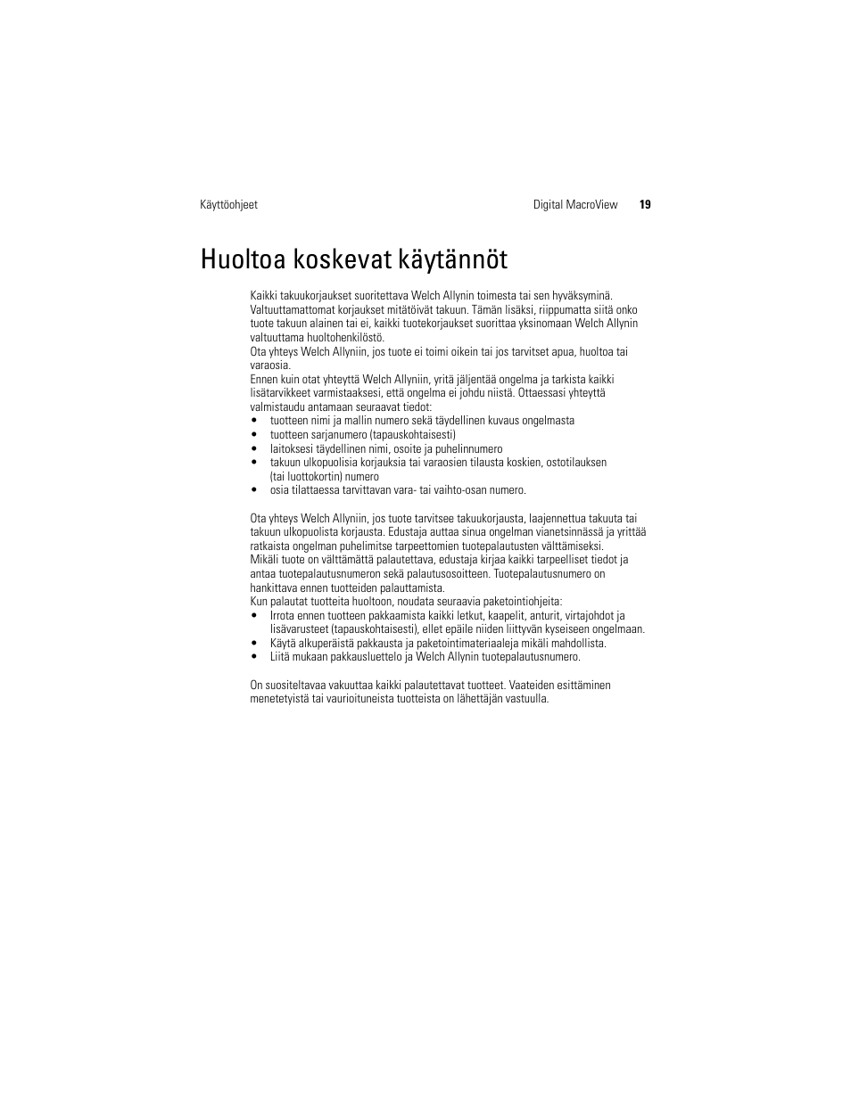 Huoltoa koskevat käytännöt | Welch Allyn Digital MacroView Otoscope - User Manual User Manual | Page 253 / 476