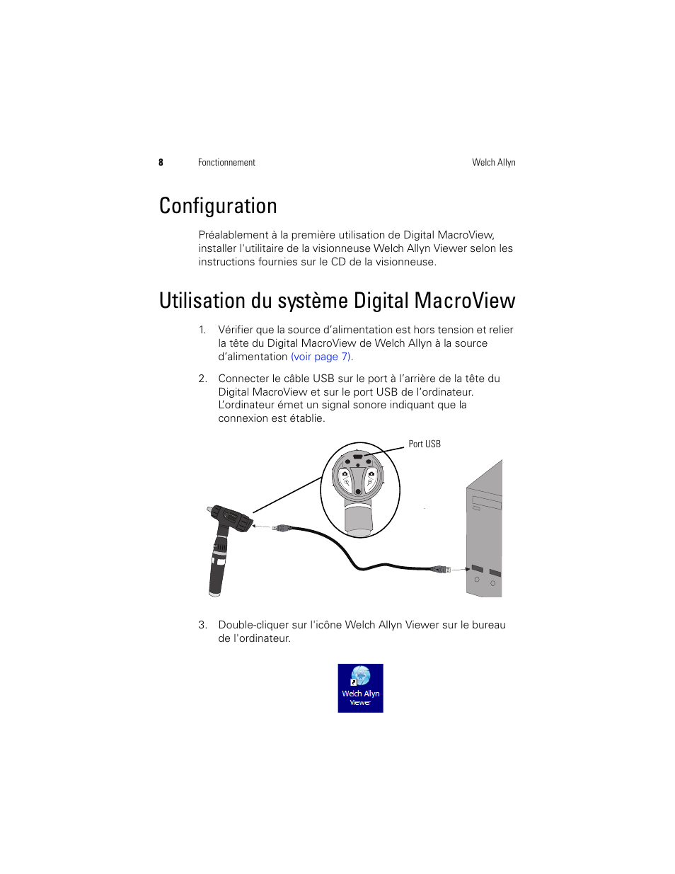 Configuration, Utilisation du système digital macroview | Welch Allyn Digital MacroView Otoscope - User Manual User Manual | Page 274 / 476