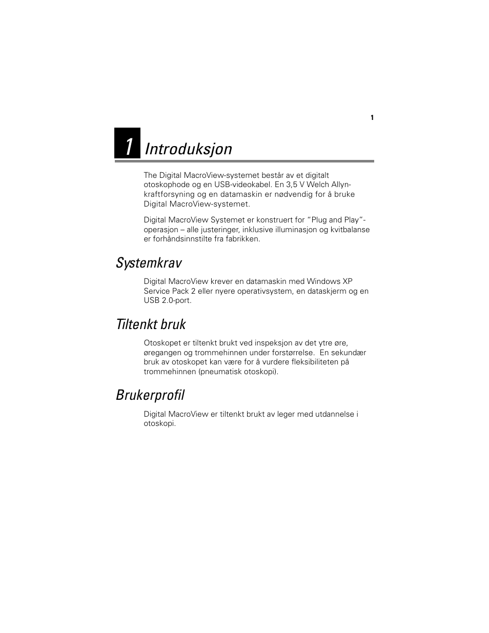 Introduksjon, Systemkrav, Tiltenkt bruk | Brukerprofil, Systemkrav tiltenkt bruk brukerprofil | Welch Allyn Digital MacroView Otoscope - User Manual User Manual | Page 299 / 476