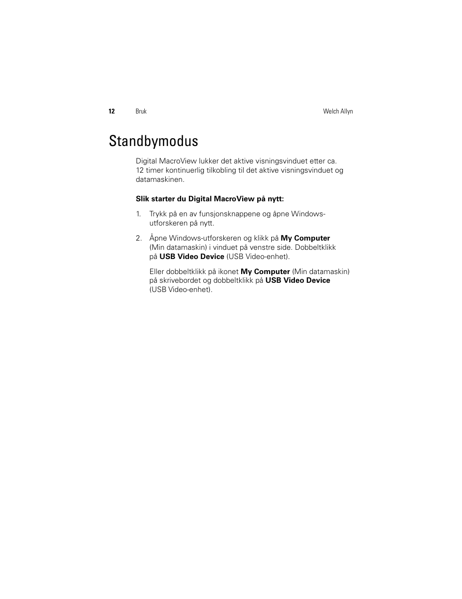 Standbymodus | Welch Allyn Digital MacroView Otoscope - User Manual User Manual | Page 310 / 476