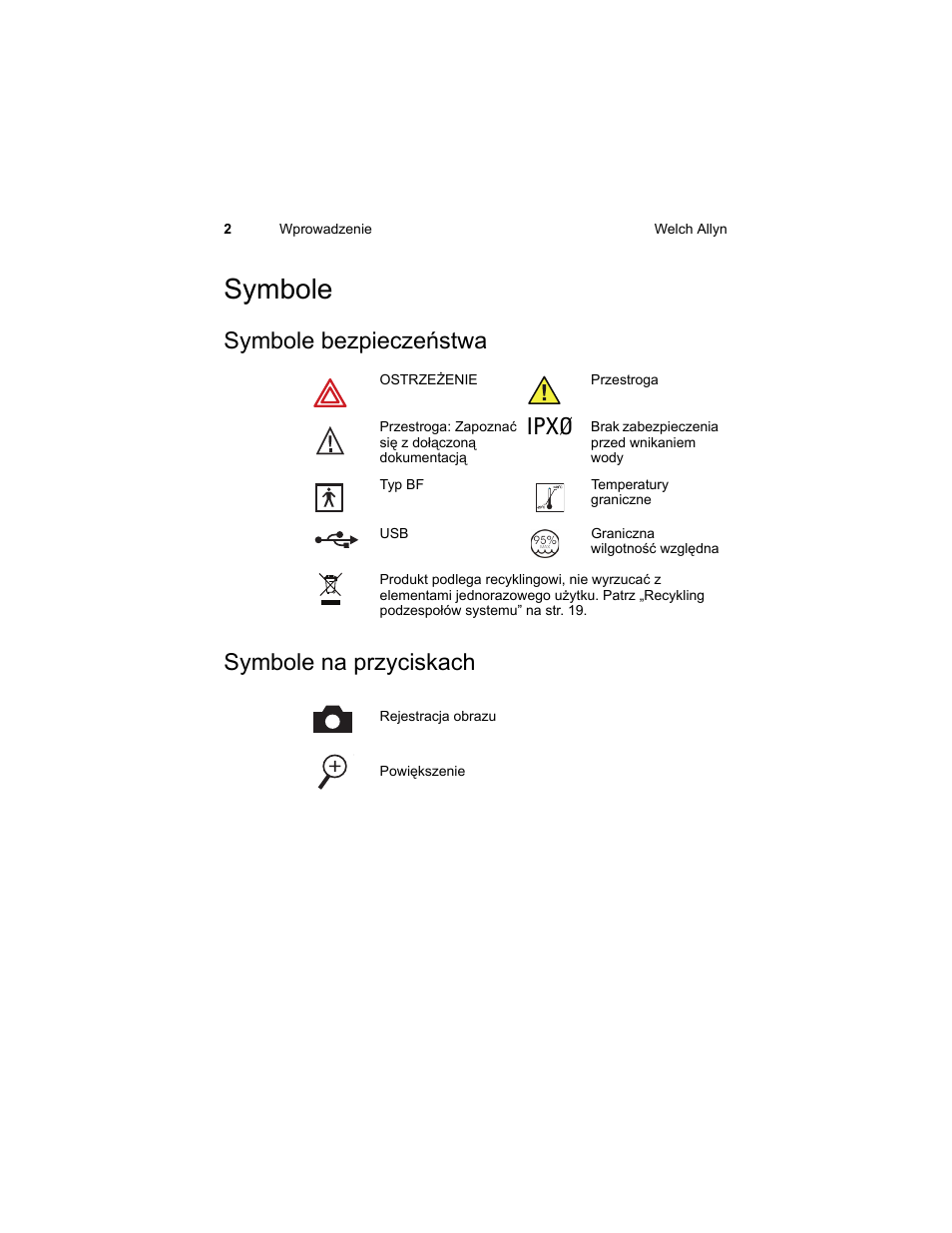 Symbole, Symbole bezpieczeñstwa, Ipxø | Symbole na przyciskach, Symbole bezpieczeństwa symbole na przyciskach | Welch Allyn Digital MacroView Otoscope - User Manual User Manual | Page 396 / 476