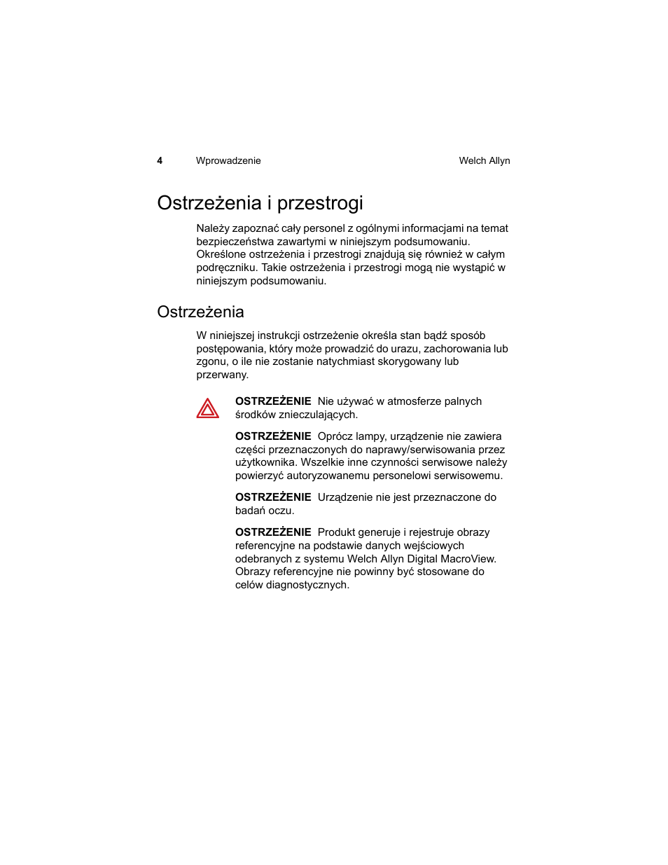 Ostrze¿enia i przestrogi, Ostrze¿enia, Ostrzeżenia i przestrogi | Ostrzeżenia | Welch Allyn Digital MacroView Otoscope - User Manual User Manual | Page 398 / 476