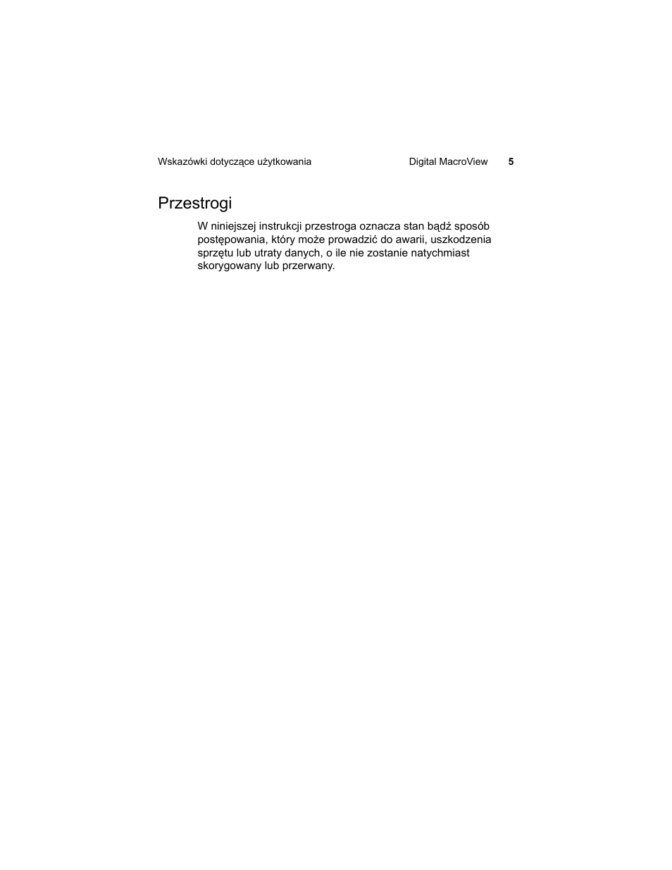 Przestrogi | Welch Allyn Digital MacroView Otoscope - User Manual User Manual | Page 399 / 476