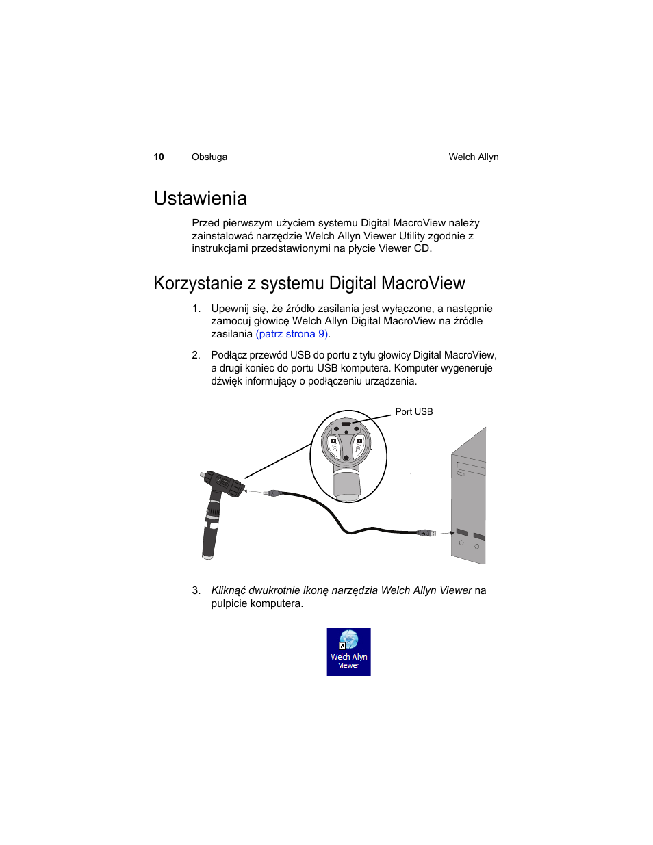 Ustawienia, Korzystanie z systemu digital macroview, Ustawienia korzystanie z systemu digital macroview | Welch Allyn Digital MacroView Otoscope - User Manual User Manual | Page 404 / 476
