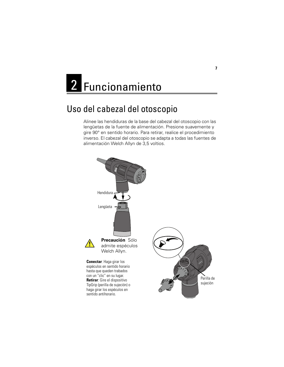Funcionamiento, Uso del cabezal del otoscopio | Welch Allyn Digital MacroView Otoscope - User Manual User Manual | Page 47 / 476