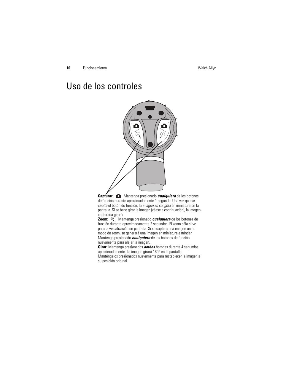 Uso de los controles | Welch Allyn Digital MacroView Otoscope - User Manual User Manual | Page 50 / 476