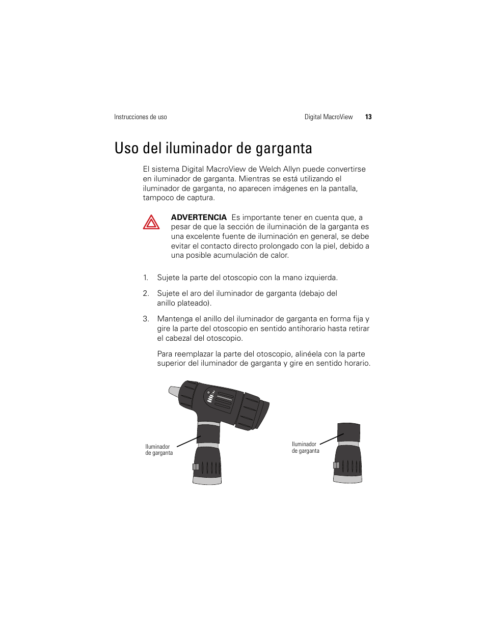 Uso del iluminador de garganta | Welch Allyn Digital MacroView Otoscope - User Manual User Manual | Page 53 / 476