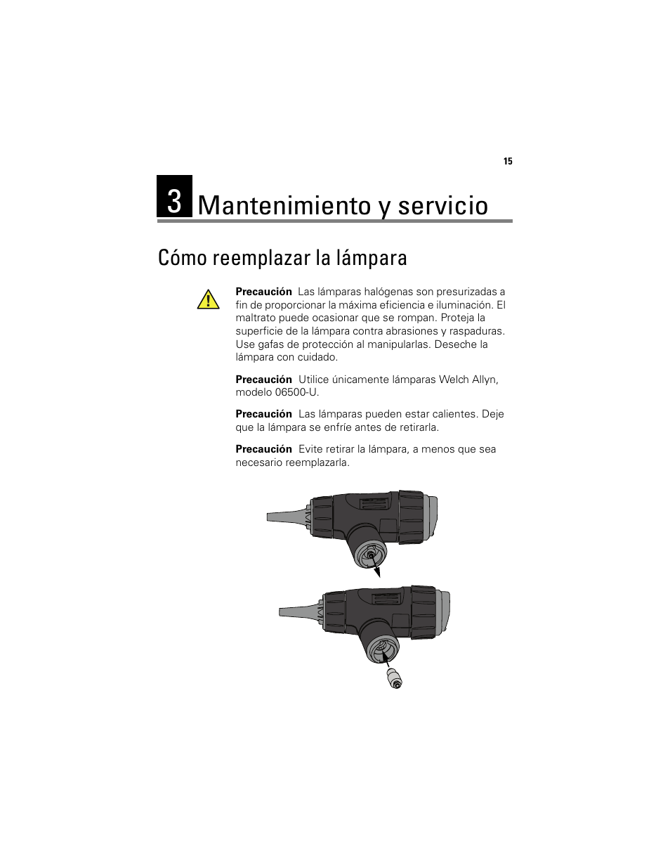 Mantenimiento y servicio, Cómo reemplazar la lámpara | Welch Allyn Digital MacroView Otoscope - User Manual User Manual | Page 55 / 476