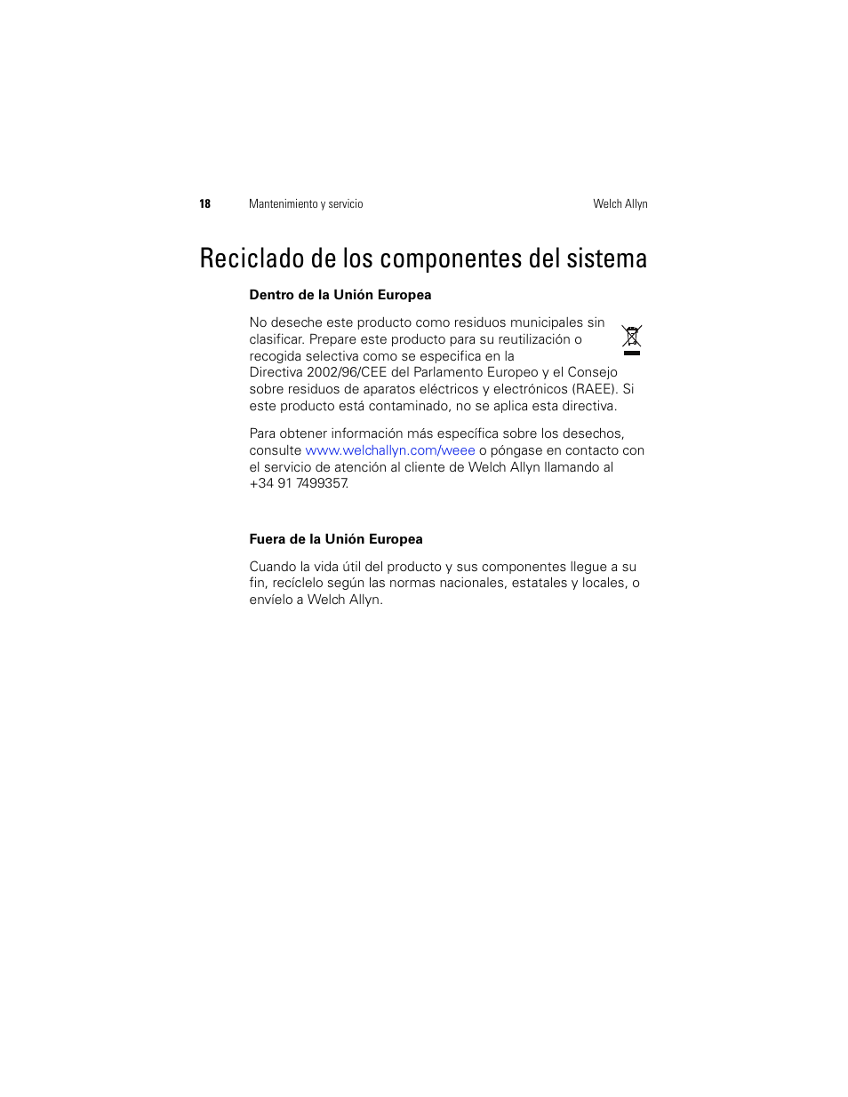 Reciclado de los componentes del sistema | Welch Allyn Digital MacroView Otoscope - User Manual User Manual | Page 58 / 476