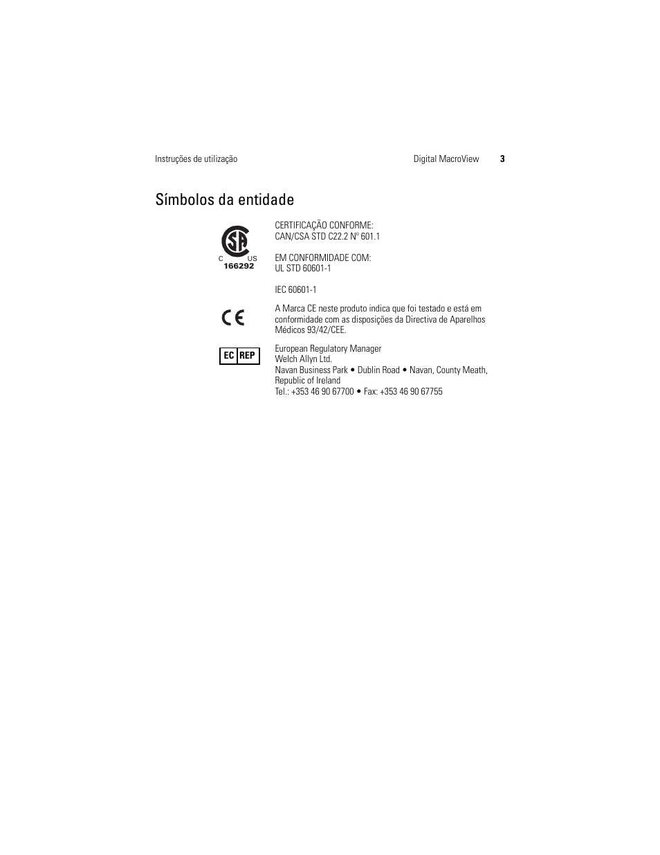 Símbolos da entidade | Welch Allyn Digital MacroView Otoscope - User Manual User Manual | Page 75 / 476