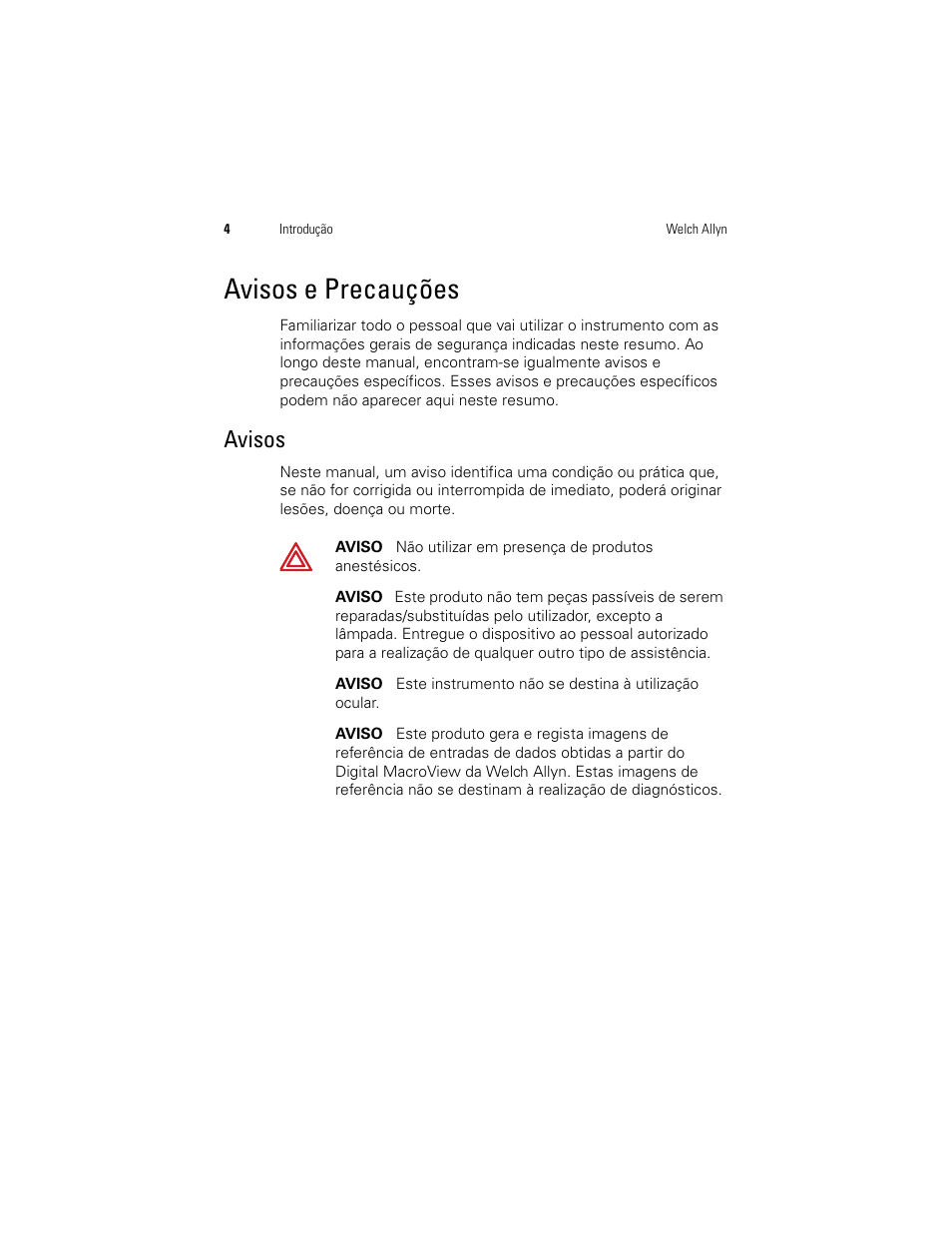 Avisos e precauções, Avisos | Welch Allyn Digital MacroView Otoscope - User Manual User Manual | Page 76 / 476