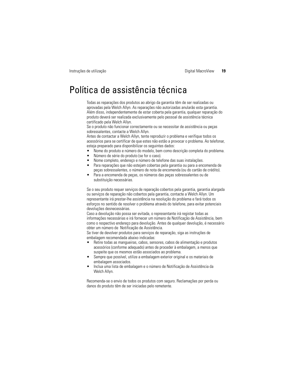 Política de assistência técnica | Welch Allyn Digital MacroView Otoscope - User Manual User Manual | Page 91 / 476