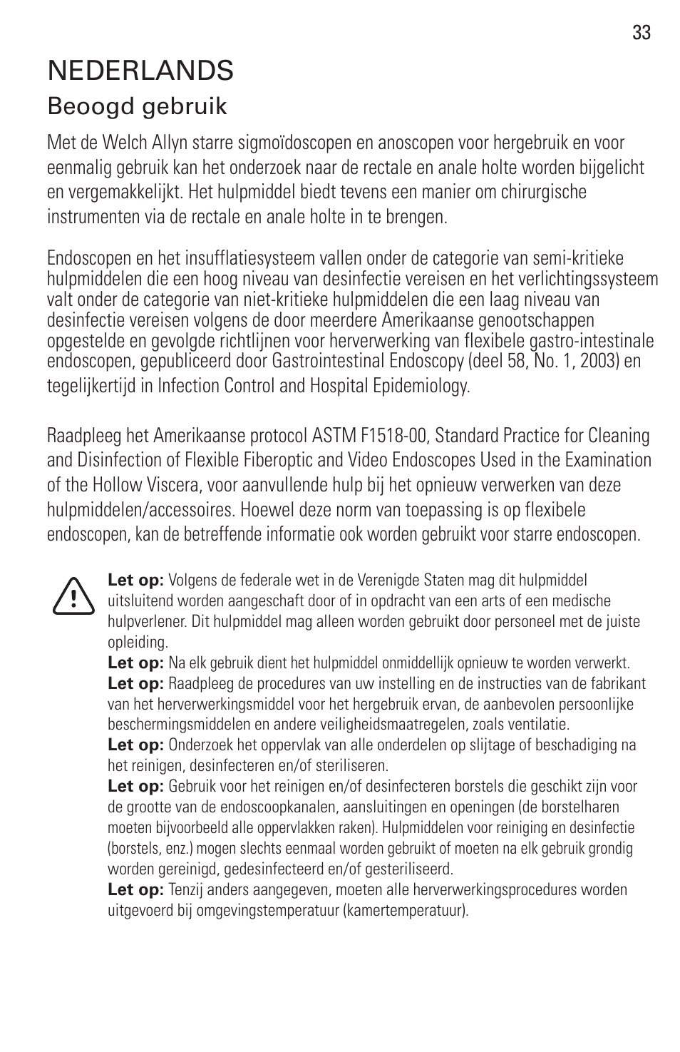 Nederlands, Beoogd gebruik | Welch Allyn Rigid Reusable & Single Use Sigmoidoscopes, Anoscopes and Accessories - User Manual User Manual | Page 35 / 82