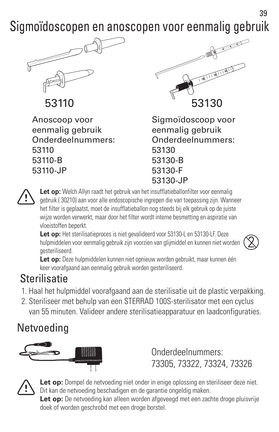 Sigmoïdoscopen en anoscopen voor eenmalig gebruik, Sterilisatie | Welch Allyn Rigid Reusable & Single Use Sigmoidoscopes, Anoscopes and Accessories - User Manual User Manual | Page 41 / 82