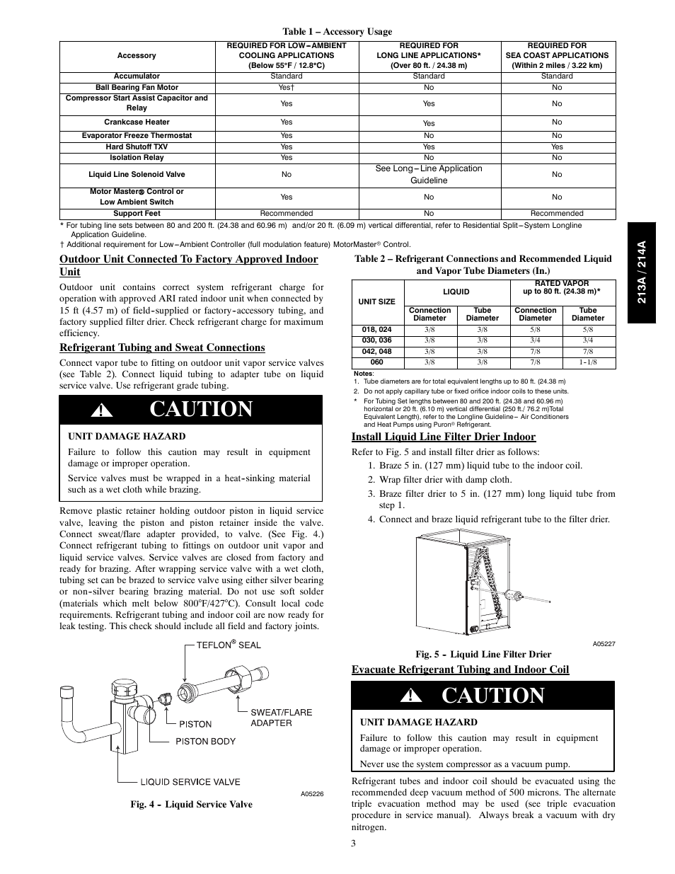 Caution, Refrigerant tubing and sweat connections, Install liquid line filter drier indoor | Evacuate refrigerant tubing and indoor coil | Bryant 213A User Manual | Page 3 / 8